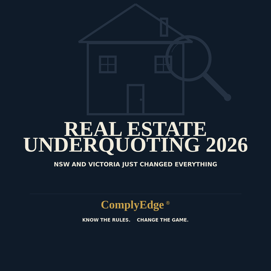 Real Estate Underquoting Laws Australia 2026 | ComplyEdge
